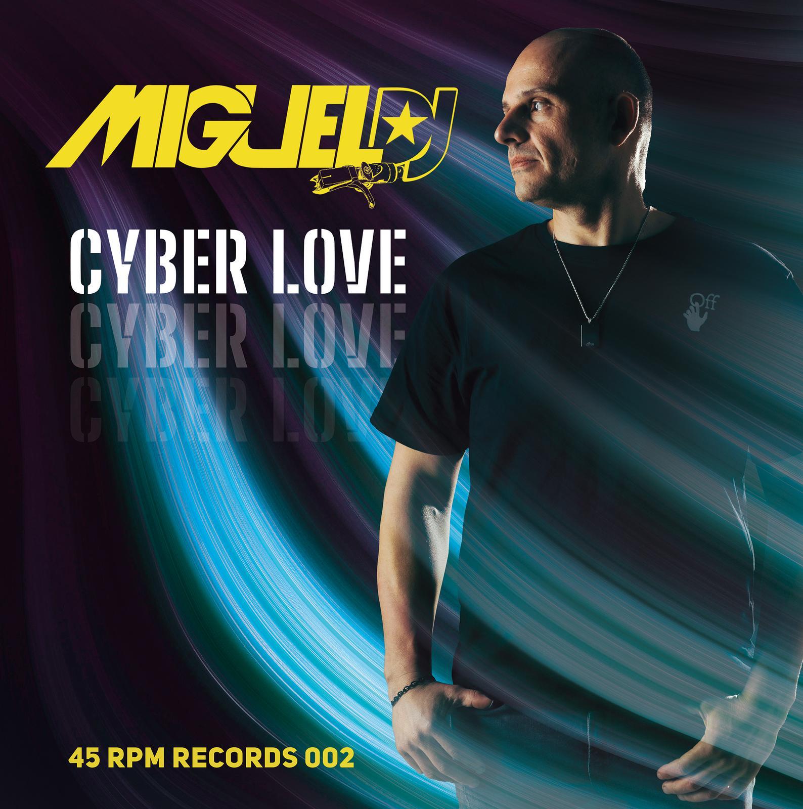 Chumi Dj & Miguel Dj  - Dancing / Cyber Love - Imagen 2