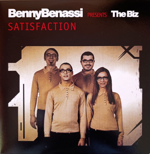 Benny Benassi Presents The Biz – Satisfaction