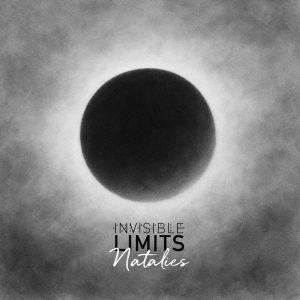 INVISIBLE LIMITS 'Natalies'