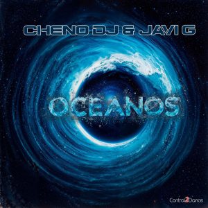 Dj Cheno & Javi G - Oceanos