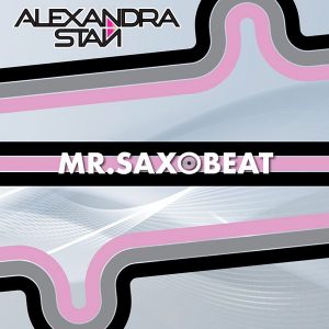 ALEXANDRA STAN "MR. SAXOBEAT"