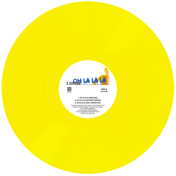 2 Eivissa – Oh La La La ( VINILO COLOR 🟡 AMARILLO)