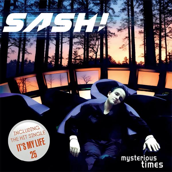 SASH!   "Mysterious Times" / "It's My Life (VINILO BLANCO JASPEADO MARMOLADO )