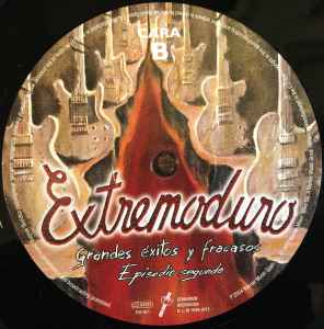 Extremoduro ‎– Grandes Éxitos Y Fracasos (Episodio Segundo) - Imagen 3