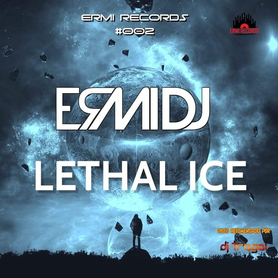 Ermi DJ, Sergio Caubal, Nando CP, +QDance ‎– Lethal Ice