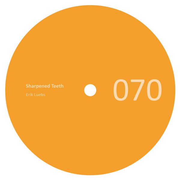 Erik Luebs – Sharpened Teeth
