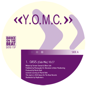 Y.O.M.C. OASIS / GREAT FEELINGS