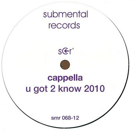 Cappella – U Got 2 Let The Music 2010 - Imagen 2