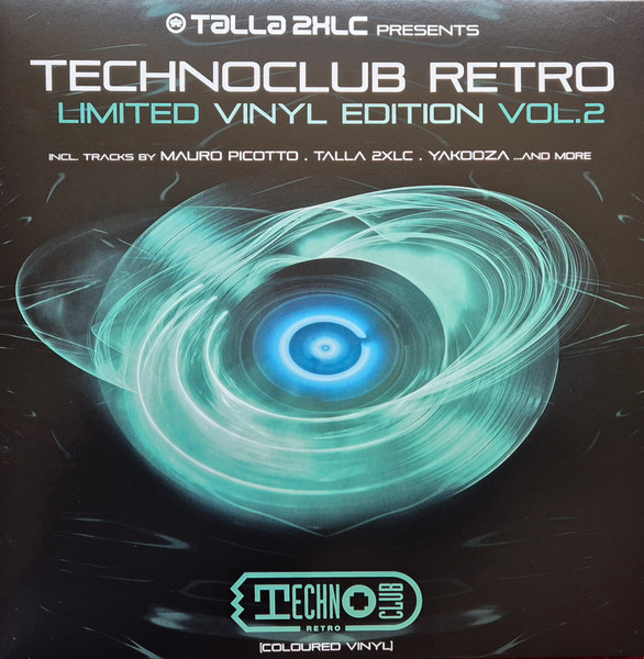 Talla 2XLC – Technoclub Retro (Limited Vinyl Edition Vol. 2)