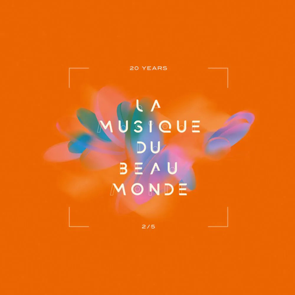 VARIOUS ARTISTS 20 YEARS LA MUSIQUE DU BEAU MONDE 2/5