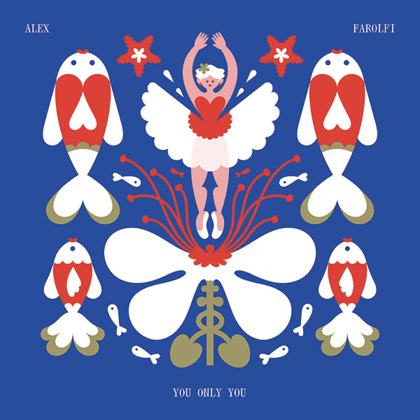 Alex Farolfi – You Only You