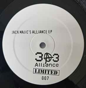 Jack Majic ‎– 303 Alliance Limited 007 (Jack Majic's Alliance EP)