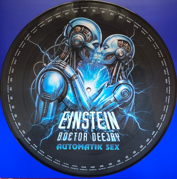 Einstein Doctor Deejay – Automatik Sex (Vinilo Picture) - Imagen 2