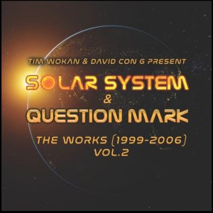 Solar System & Question Mark – The Works Vol.2
