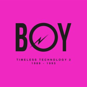 BOY Records - Timeless Technology 2 1989-1993 4LP