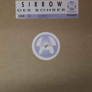Sirrow – Der Bohrer