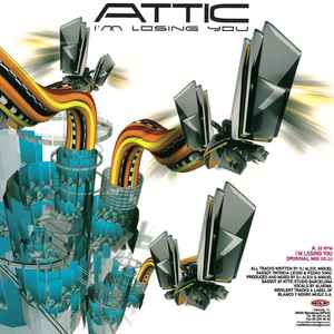 Attic (3) / Two-Time ‎– I'm Losing You / Alone In The Sea