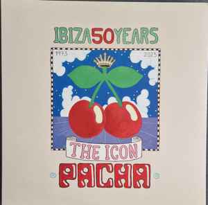 Various ‎– Pacha Ibiza 50 Years
