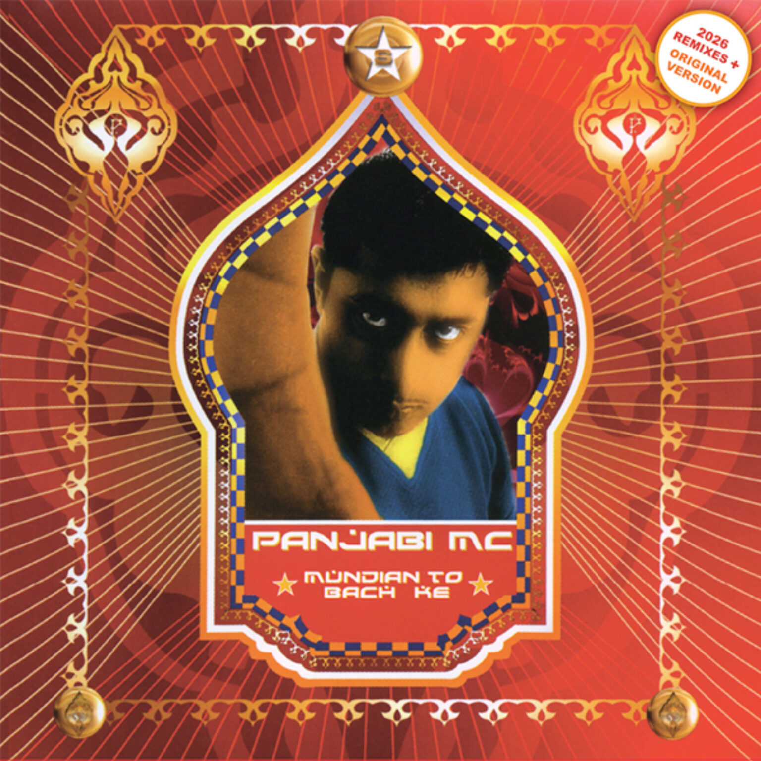 Panjabi Mc – Mundian To Bach Ke