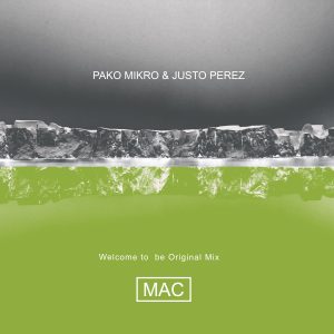 PAKO MIKRO & JUSTO PEREZ MAC - ORIGINAL,REMIX 2026,LA MUSICA DEL FUTURO,BALL HOUSE.