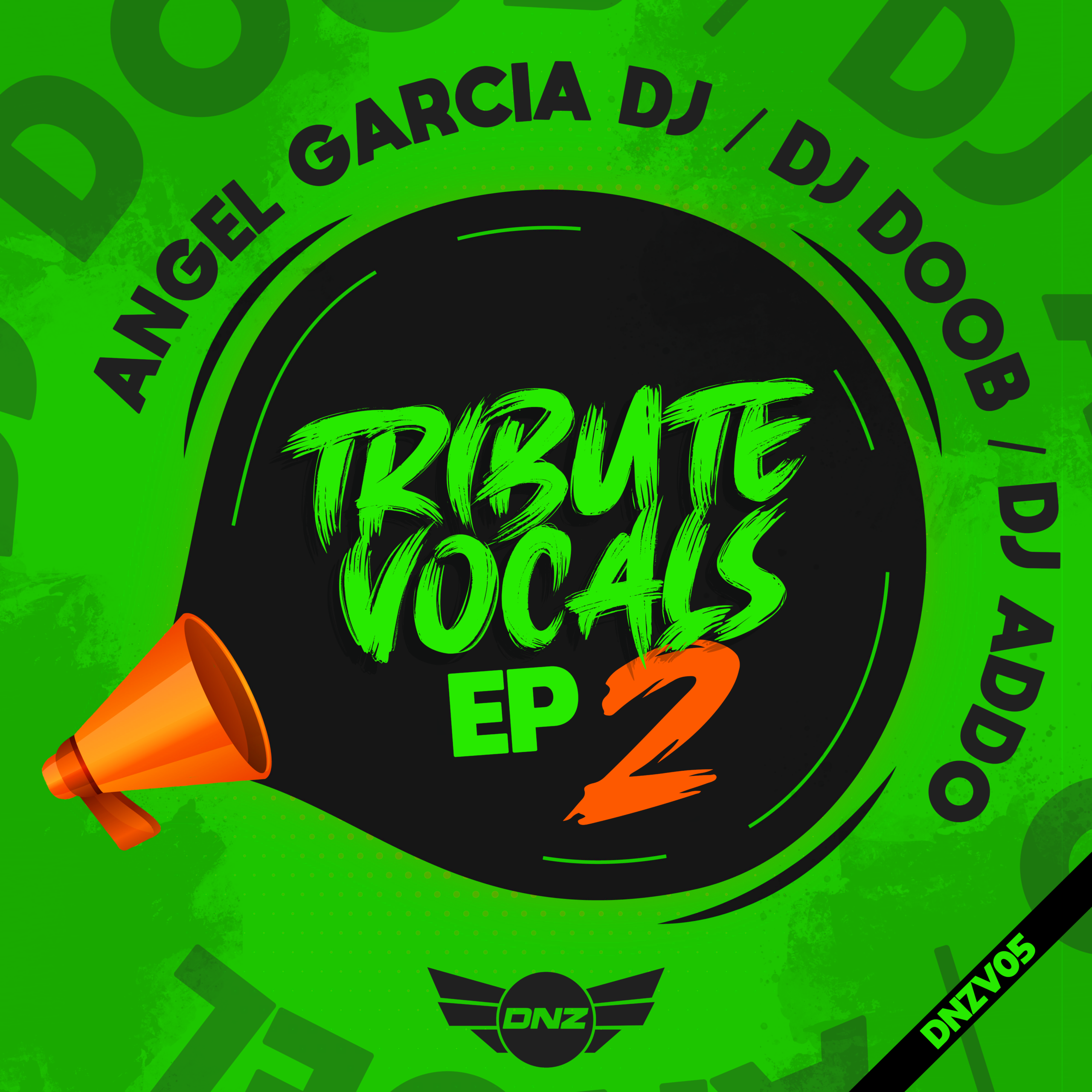 Dj Doob & Dj Addo & Angel Garcia – Tribute Vocals E.P Vol.2
