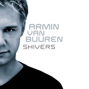 Armin van Buuren - Shivers