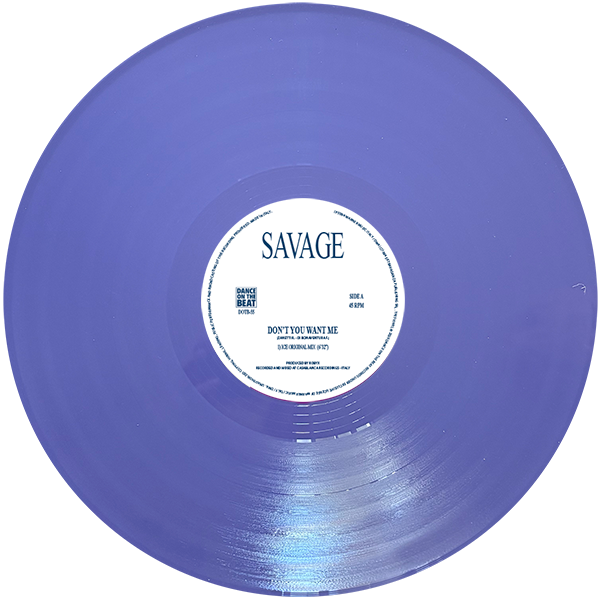 Savage – Don't You Want Me - Imagen 3